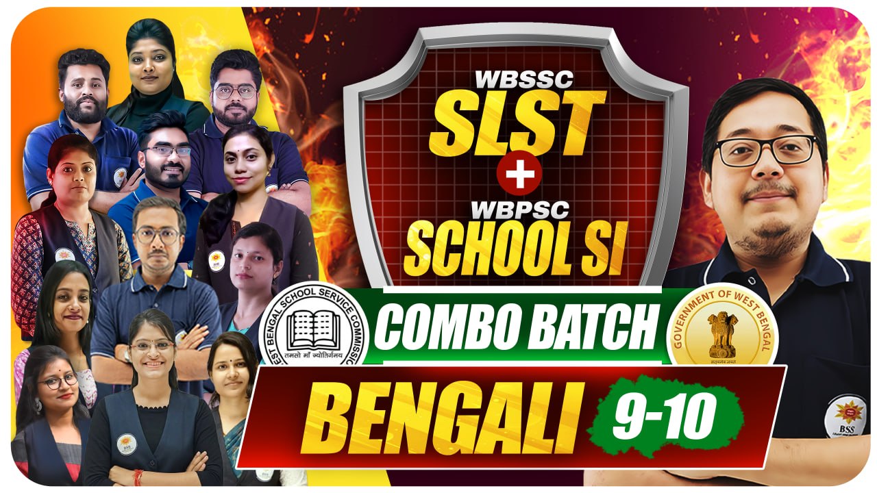 SLST Bengali (9-10) + WBPSC School SI Combo Batch