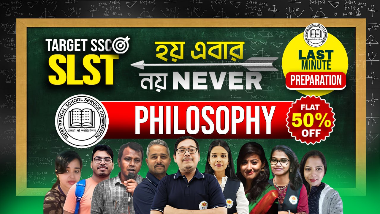 SLST Philosophy Last Minute Preparation Batch 2025