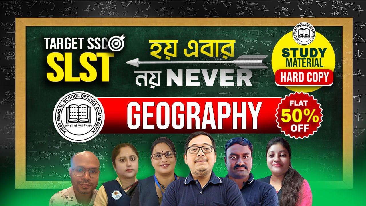 SLST Geography Last Minute Preparation Batch with Study Mat 2025