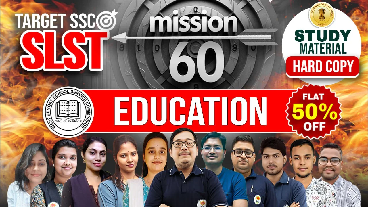 Online Batch for WB SSC SLST Education with study material